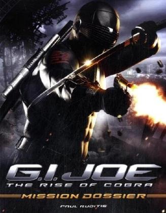 G.i. Joe the Rise of Cobra Mission Dossier